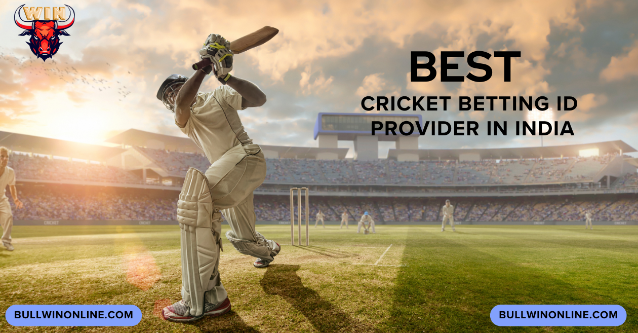 Cricket Betting Id Provider In India | Bull Win